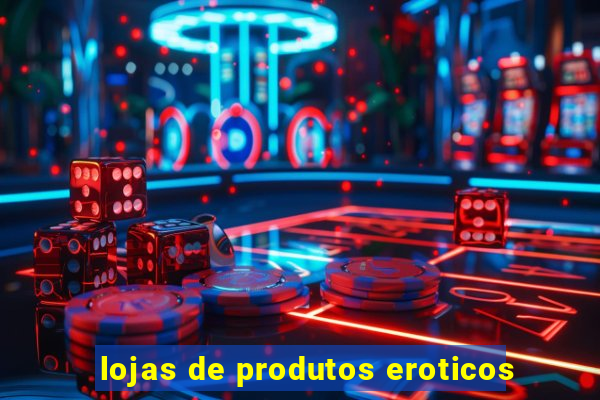 lojas de produtos eroticos